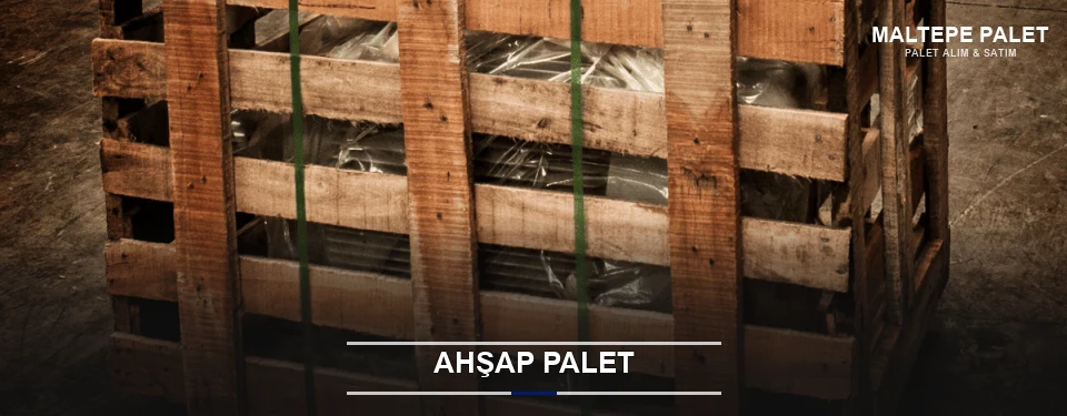 Maltepe Sanayi Tipi Ahşap Palet