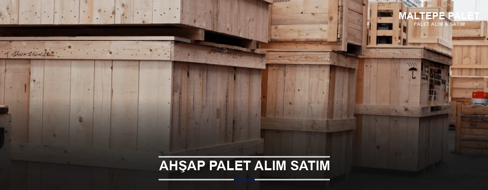 Maltepe Kaliteli Ahşap Palet