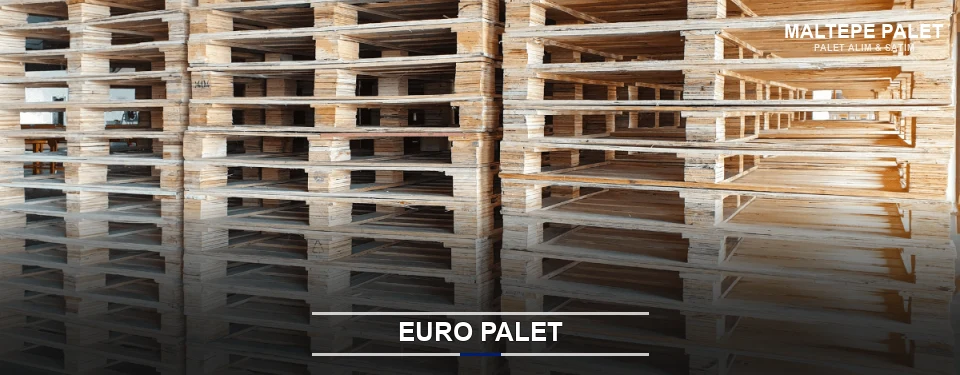 Maltepe Euro Palet Tedariği